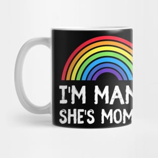 I'm Mommy She's Mama Lesbian Mom  Gay Pride LGBT Mother Mug